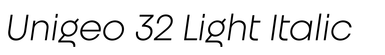 Unigeo 32 Light Italic